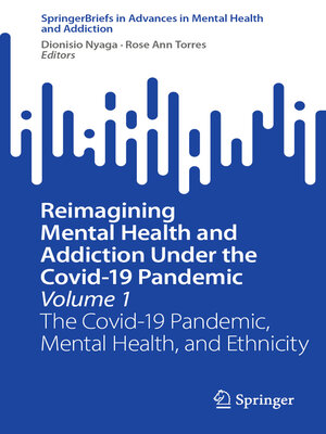 cover image of Reimagining Mental Health and Addiction Under the Covid-19 Pandemic, Volume 1